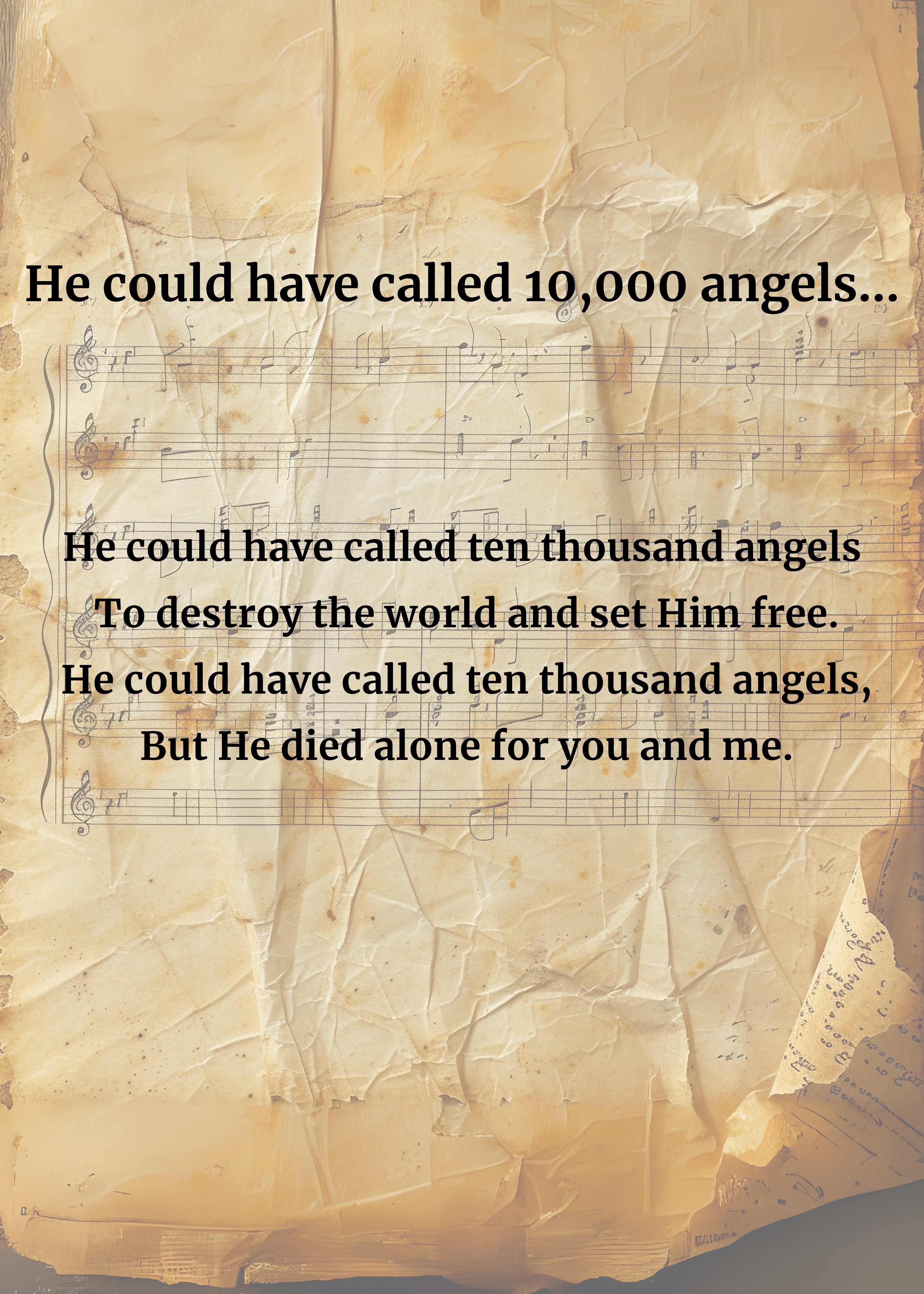 Copy Of He Could Have Called 10000 Angels… 5 X 7 In